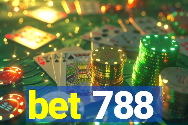 bet 788